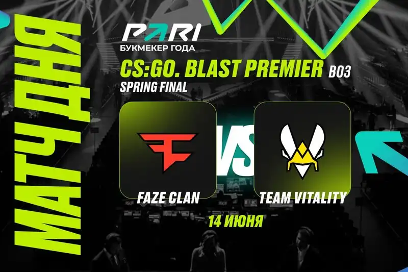 PARI Team Vitality выбьет FaZe Clan из BLAST Premier Spring Final