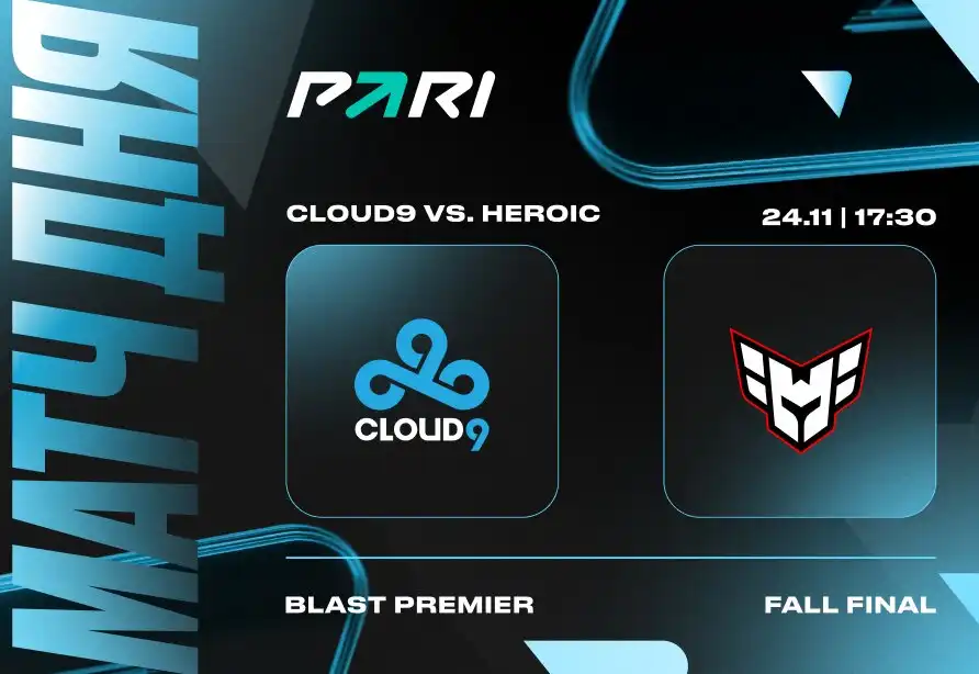 Клиенты PARI ставят на Cloud9 против Heroic в ¼ финала BLAST Premier: Fall Final 2023