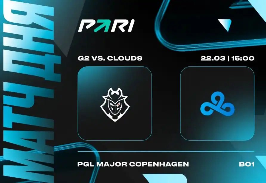 Клиент PARI поставил около 500 000 рублей на победу G2 над Cloud9 на PGL Major Copenhagen 2024