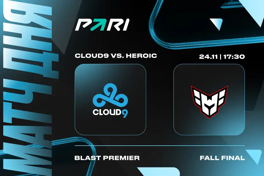 Клиенты PARI ставят на Cloud9 против Heroic в ¼ финала BLAST Premier: Fall Final 2023