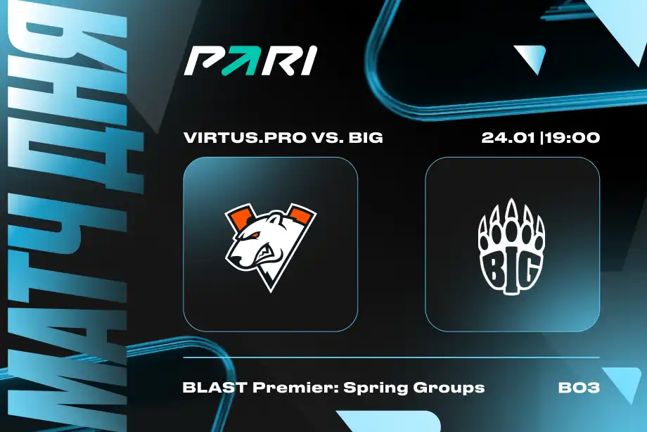 PARI Virtus.pro победит BIG на старте на BLAST Premier Spring Groups 2024